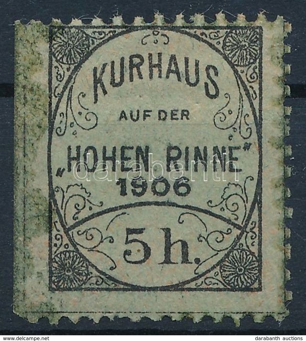 * 1906 Hohe Rinne 5h Bal Oldalon Fogazatlan Bélyeg, Ritka! (elszíneződés) - Sonstige & Ohne Zuordnung