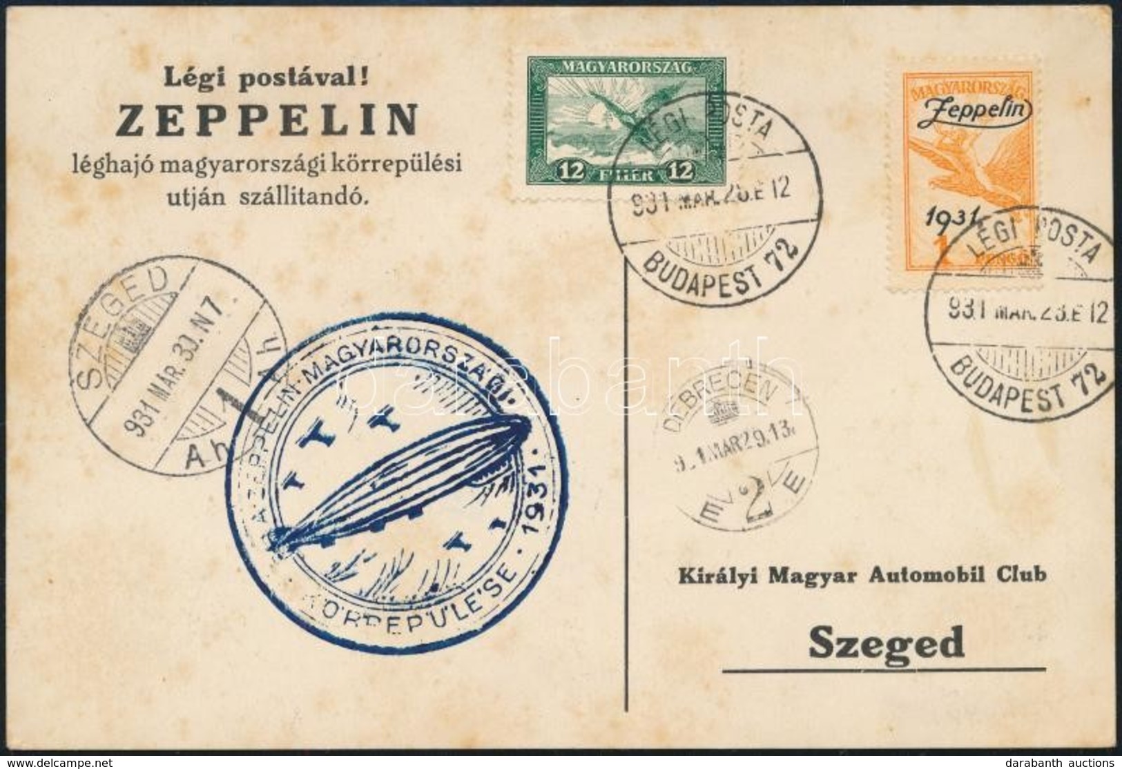 1931 Zeppelin Magyarországi Körrepülés Levél 1 P Zeppelin Bélyeggel, Debreceni Ledobással - Sonstige & Ohne Zuordnung