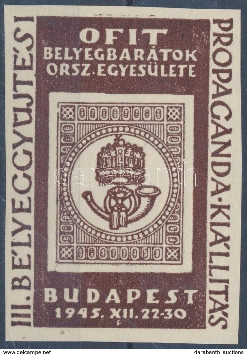 ** 1945/D2a III. Bélyeggyűjtési Propaganda Kiállítás Emlékblokk (4.000) - Sonstige & Ohne Zuordnung