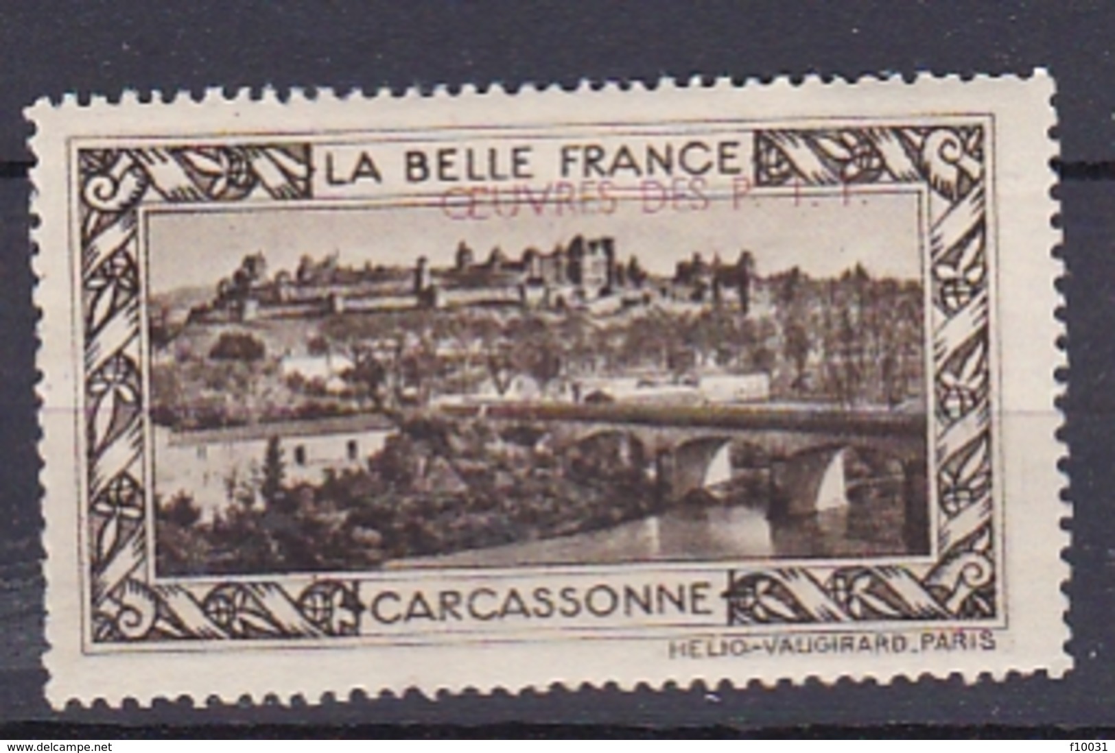 Timbre Erinophilie  LA BELLE FRANCE  CARCASSONNE - Autres & Non Classés