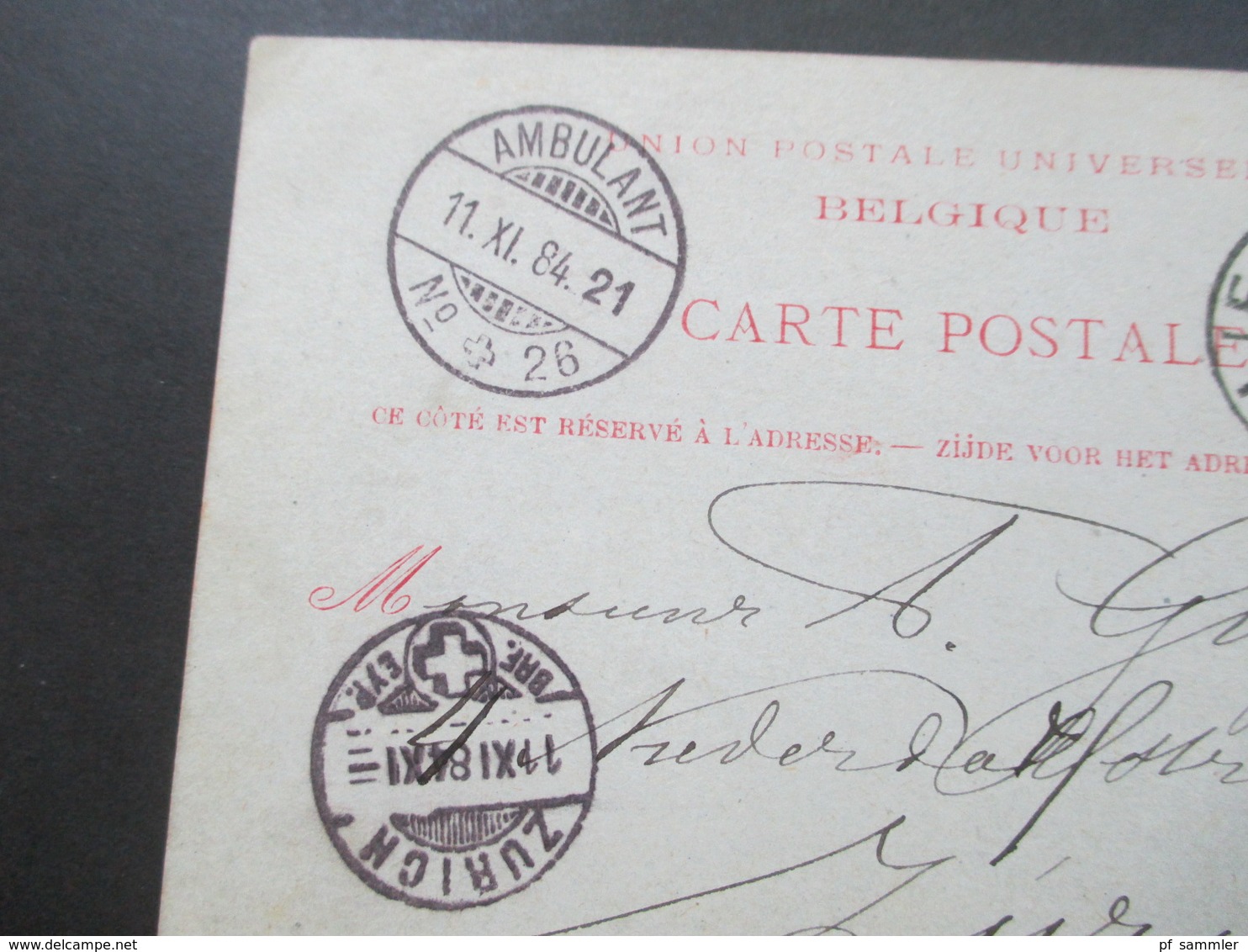 Belgien 1884 Ganzsache In Die Schweiz Nach Zürich. Bahnpost Stempel Ambulant No 26 - Postkarten 1871-1909