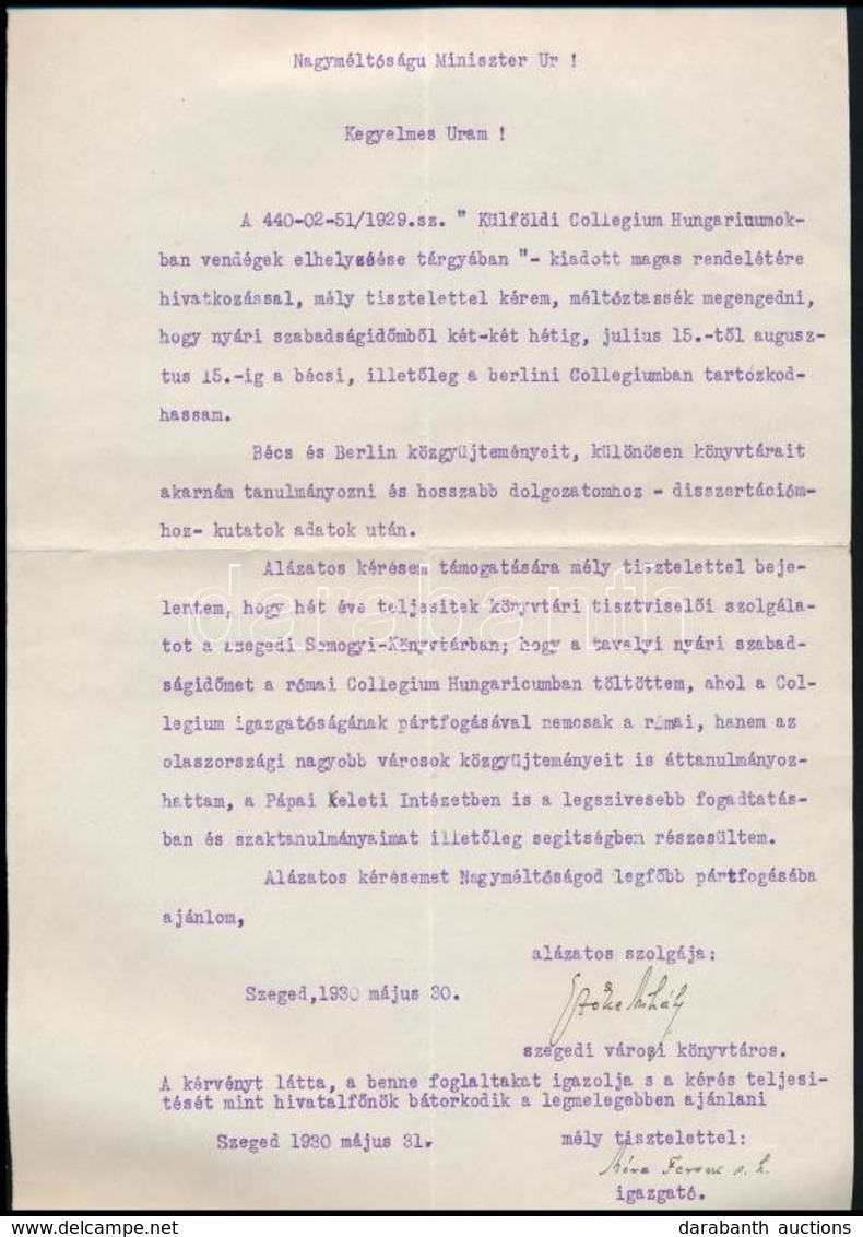 1930 Szeged, Móra Ferenc (1879-1934) Aláírása Miniszterhez Címzett Levélen - Ohne Zuordnung