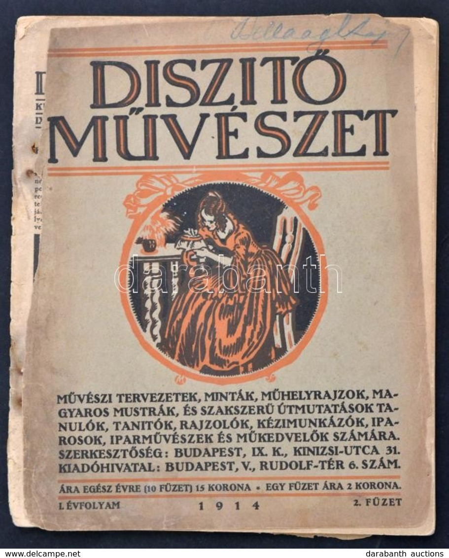 1914 A Díszítő Művészet 1. évf. 2. Lapszáma, érdekes írásokkal - Ohne Zuordnung