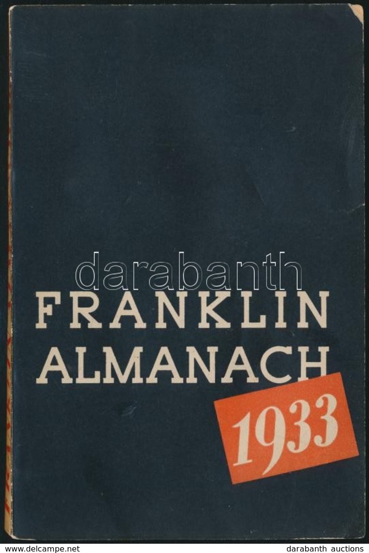 1933 Franklin Almanach. Bp., Franklin-Társulat-ny., 112 P. - Ohne Zuordnung