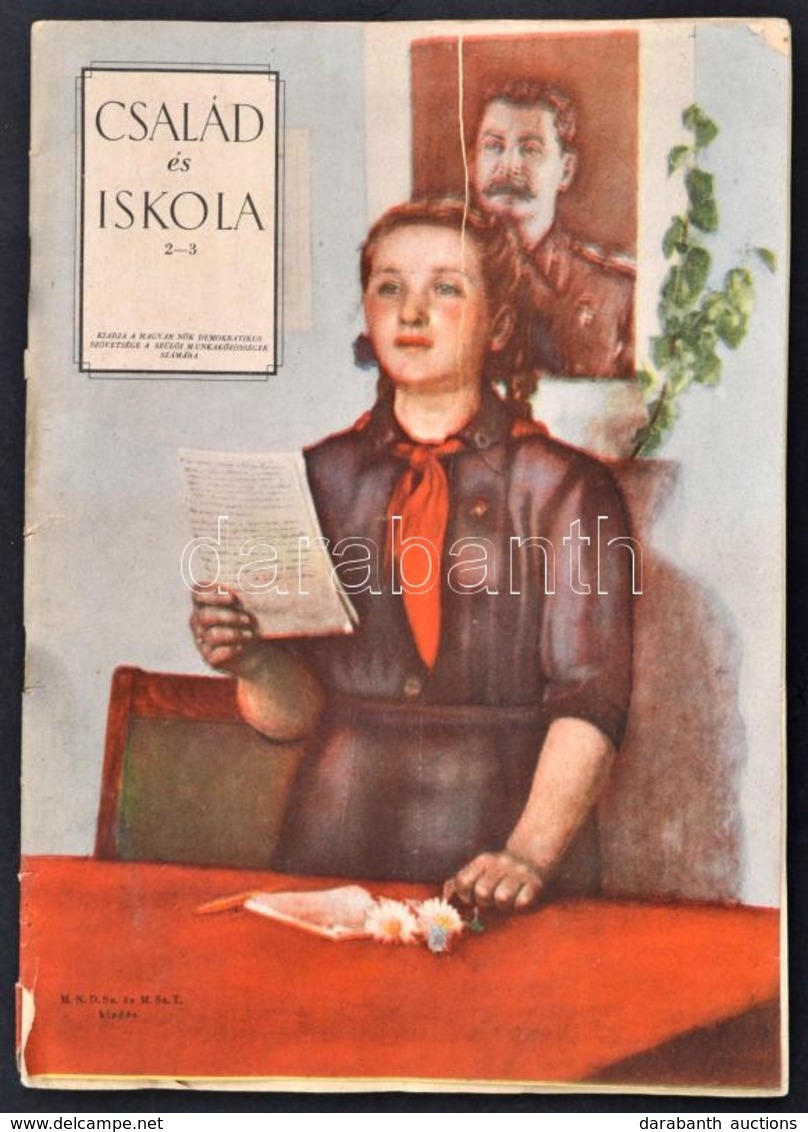 Cca 1950 Család és Iskola. (1. évf.), 2-3. Sz. Kiadja A Magyar Nők Demokratikus Szövetsége A Szülői Munkaközösségek Szám - Ohne Zuordnung