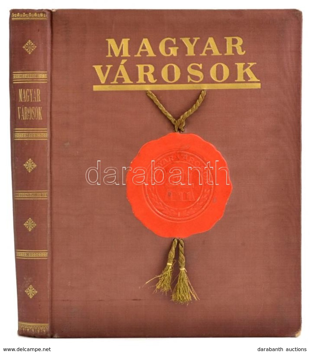 Magyar Városok. Szerk.: Csizmadia Andor Et Al. Bp., é. N., Vármegyei Szociográfiák Kiadóhivatala. Díszes Vászonkötésben, - Ohne Zuordnung