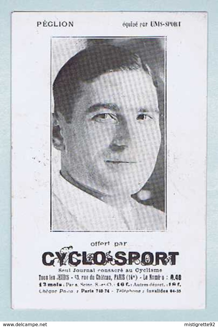 CP CYCLO-SPORT : Louis PEGLION, équipé Par UNIS-SPORT. Cyclisme, Vélo. - Ciclismo