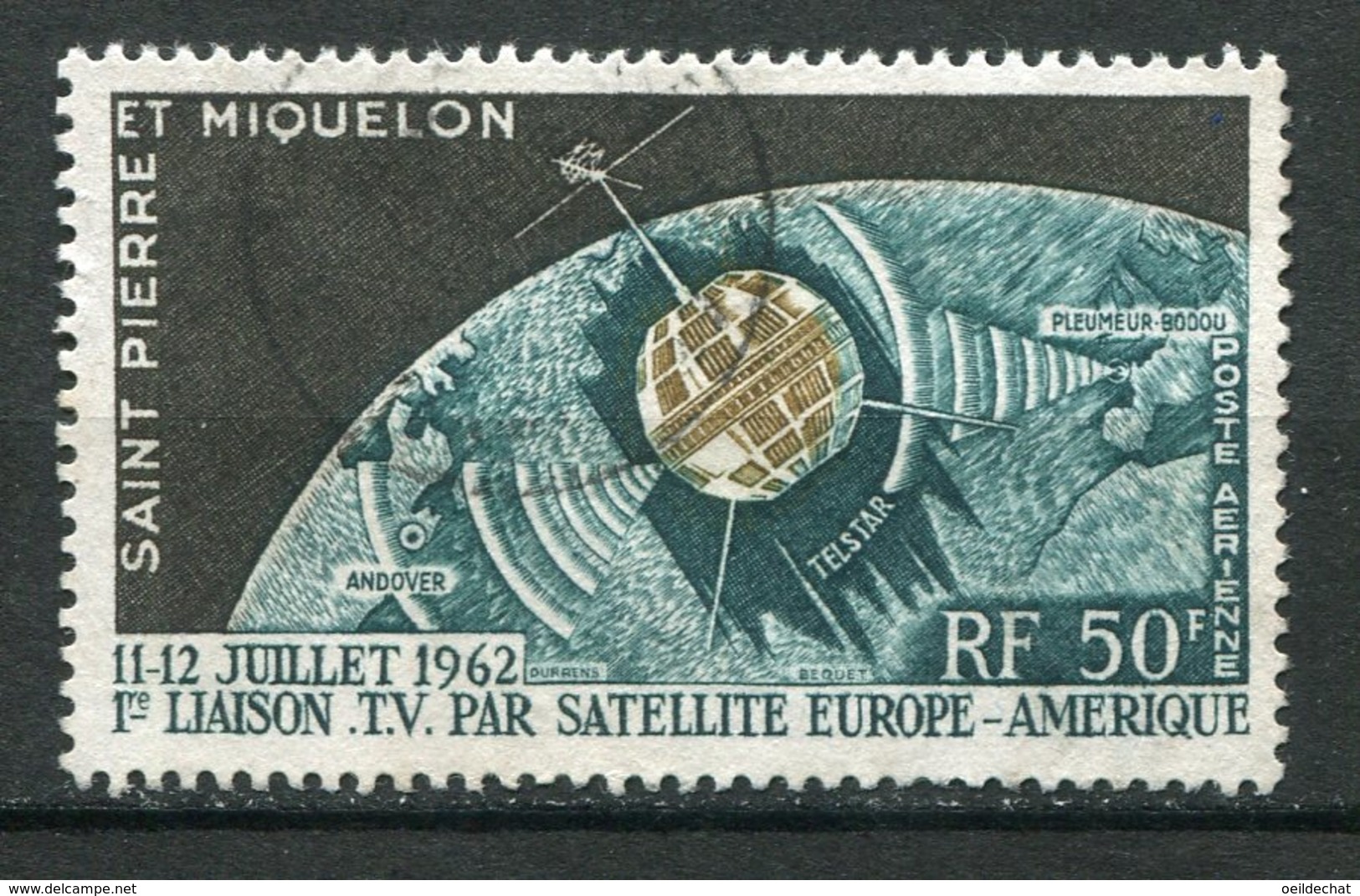 13909 St PIERRE ET MIQUELON  PA 29 ° 50F Télécommunications Spatiales    1962   TB - Used Stamps