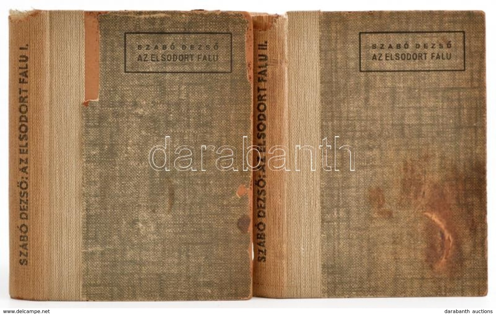 Szabó Dezső: Az Elsodort Falu. Kritikai Kiadás. 1-2. Kötet. Bp., 1944, Faust Imre, 314+1+309+2 P. Kiadói Félvászon-kötés - Ohne Zuordnung