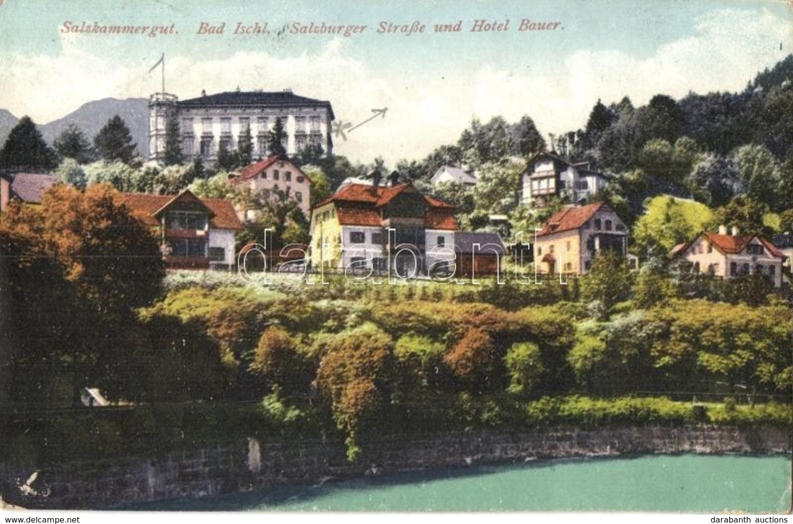 T2/T3 Bad Ischl, Salzkammergut; Salzburger Straße Und Hotel Bauer. Verlag F. E. Brandt In Gmunden / Road To Salzburg, Ho - Ohne Zuordnung