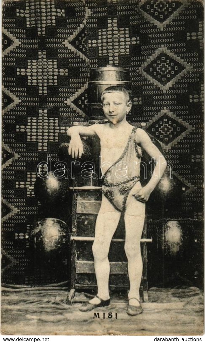 ** T2/T3 Misi A Súlyemelő Gyerek / Misi, The Weight-lifter Child, Circus Acrobat  (fa) - Ohne Zuordnung