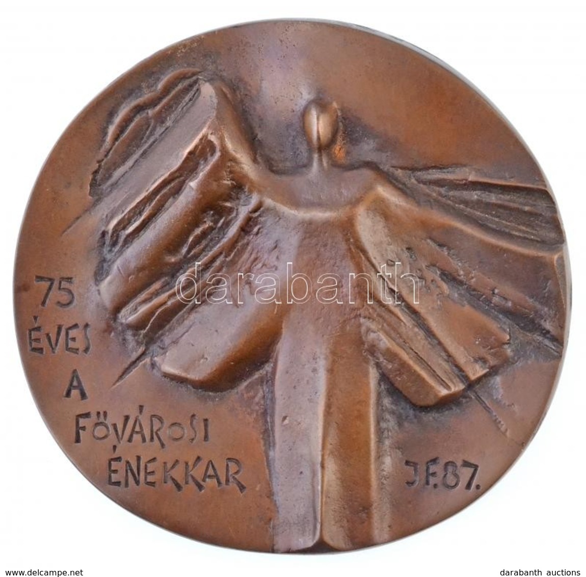 1987. '75 éves A Fővárosi Énekkar' Kétoldalas Br Plakett, Hátlapon Gravírozva. Szign.: JF (~127mm) T:2 - Ohne Zuordnung