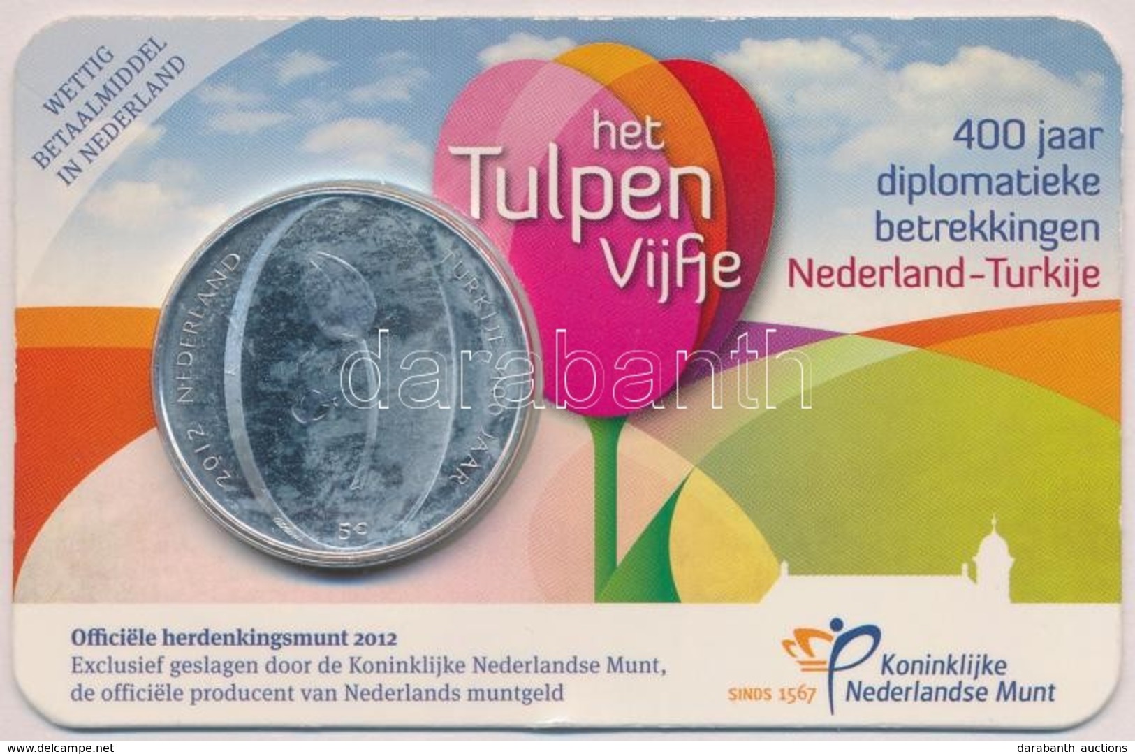 Hollandia 2012. 5E Ag 'Törökország és Hollandia Közötti Diplomáciai Kapcsolat 400. évfordulója' Eredeti Lezárt Csomagolá - Ohne Zuordnung
