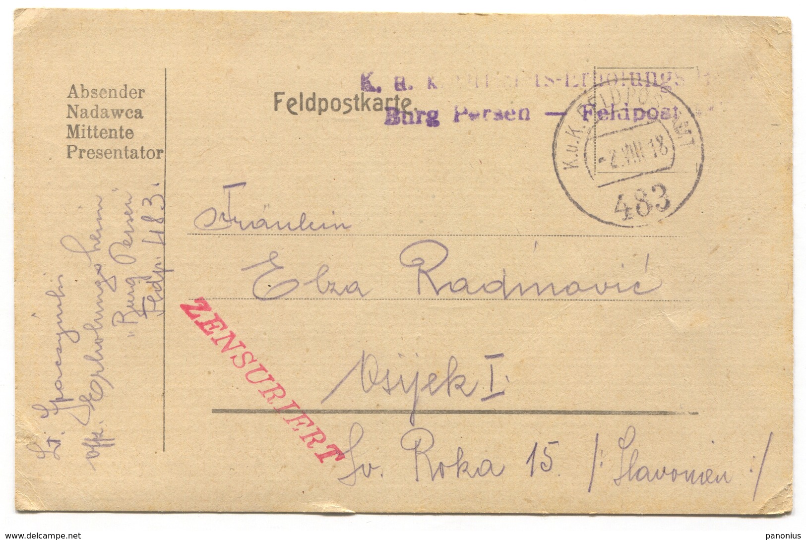 AUSTRIA HUNGARY WW1 - K.u.K. FELDPOST 483, BURG PERSEN ITALY FRONT, Year 1918. TRAVELED TO OSIJEK CROATIA - Prima Guerra Mondiale