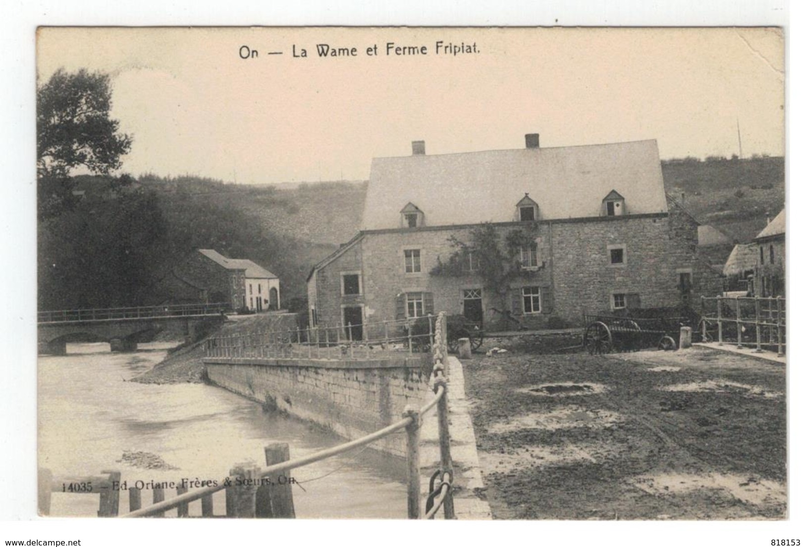 On - La Wamme Et Ferme Fripiat 1910 - Marche-en-Famenne