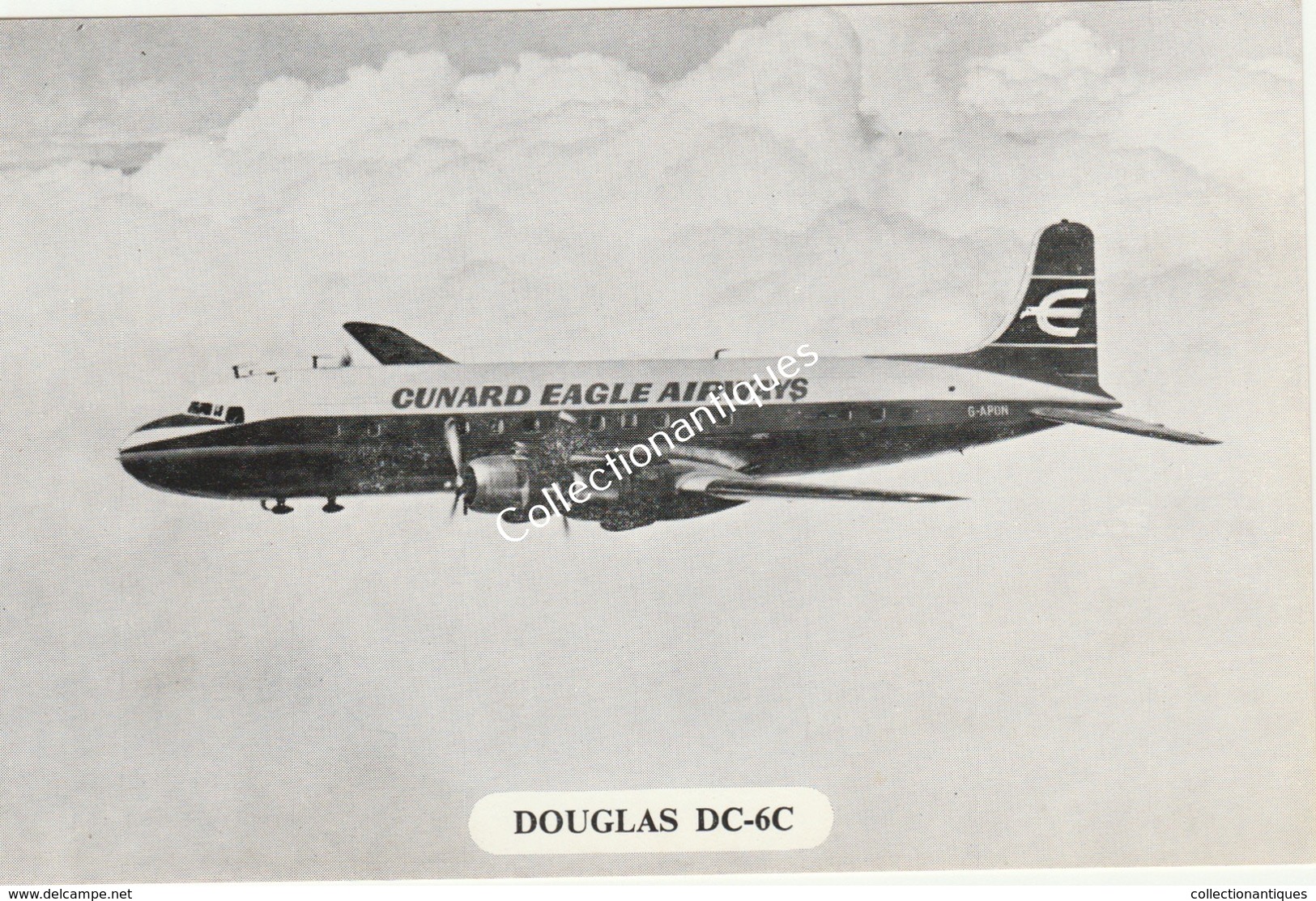 CPA Cunard Eagle Airways Douglas DC-6C - Altri & Non Classificati