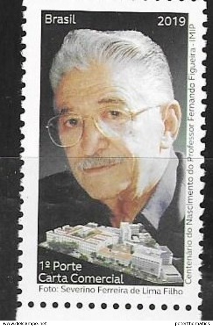 BRAZIL, 2019, MNH,PROFESSOR FERNANDO FIGUEIRA, DOCTORS,1v - Medicina