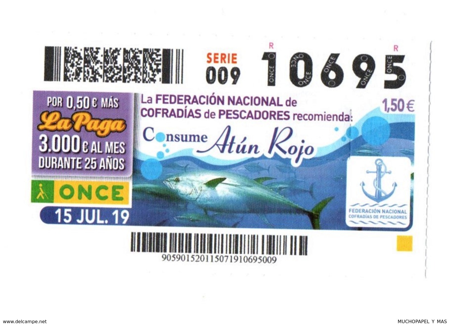 SPAIN CUPÓN DE ONCE CIEGOS FEDERACIÓN NACIONAL DE COFRADÍAS PESCADORES ATÚN ROJO RED TUNA BLUEFIN THON ROUGE ROTEN THUN - Biglietti Della Lotteria