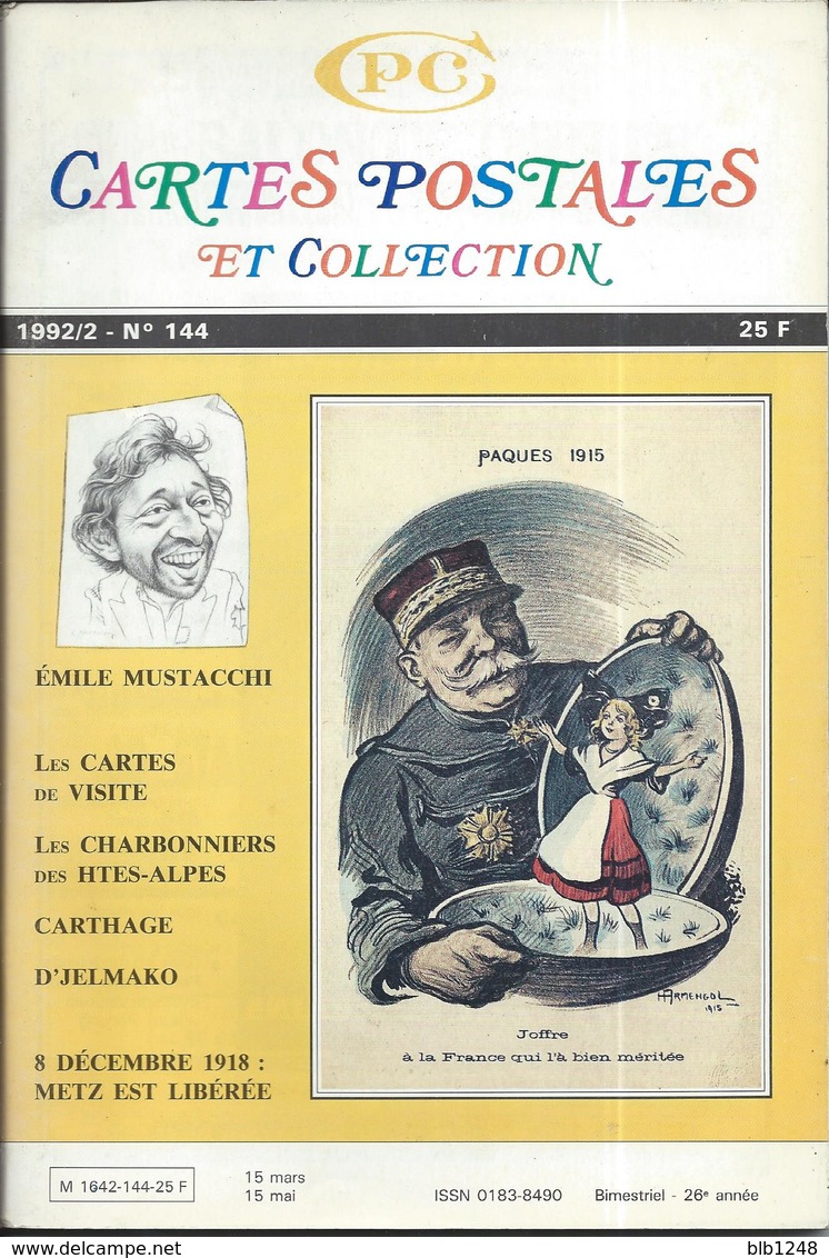 CPC N°144 -Emile Mustacchi- Les Cartes De Visite- Les Charbonniers- Carthage- D'Jelmako- Liberation De Metz - Livres & Catalogues