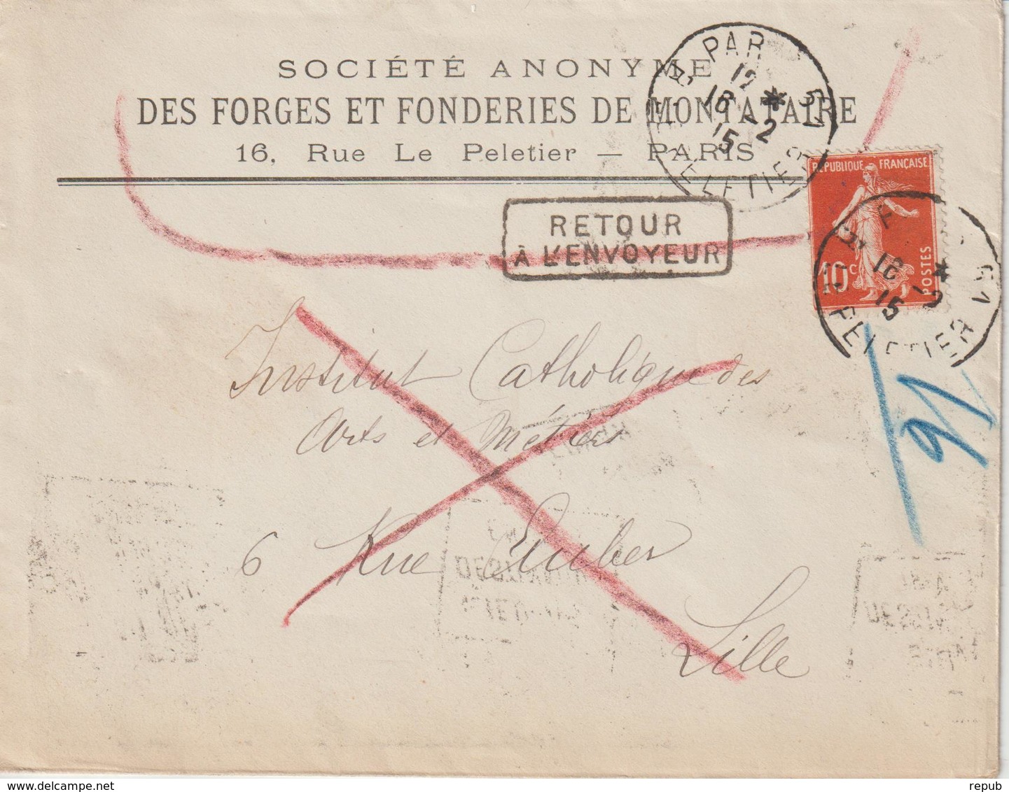 Lettre 1915 De  Paris Pour Lille Retour Envoyeur Lieu De Destination Envahi - 1877-1920: Semi-Moderne