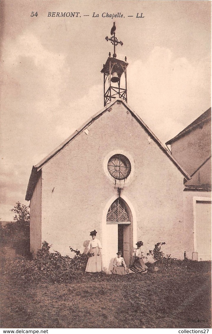 90-BERMONT- LA CHAPELLE - Sonstige & Ohne Zuordnung