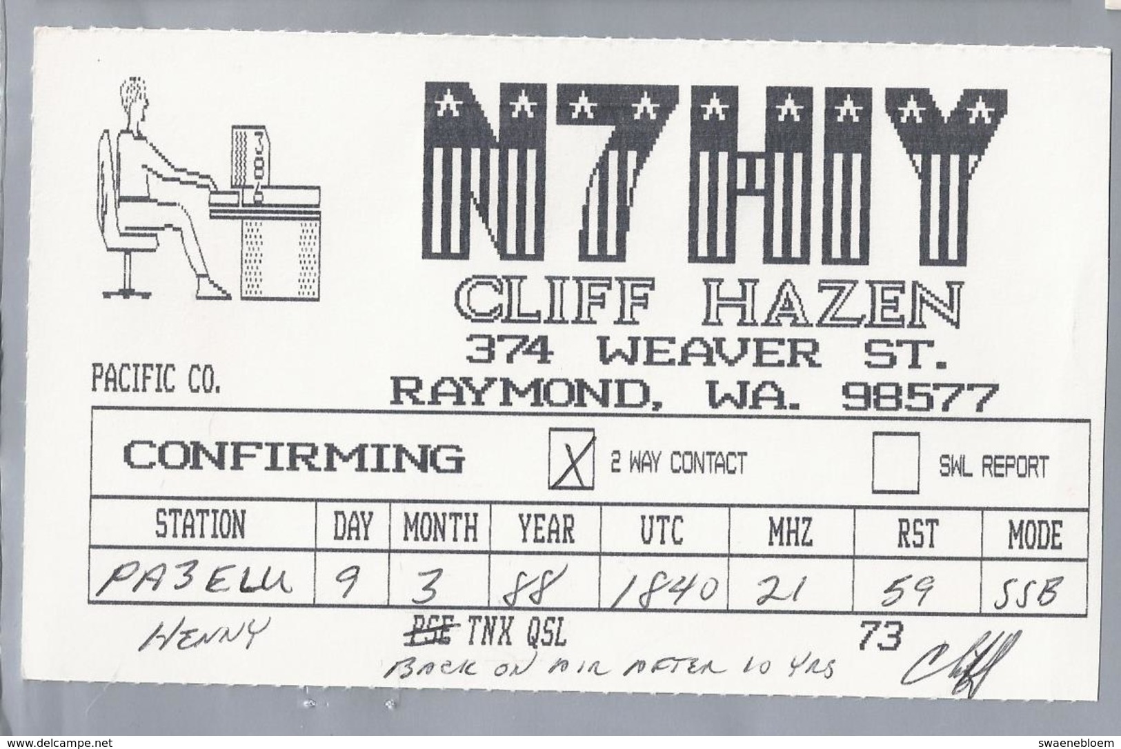 US.- QSL KAART. CARD. N7HIY. CLIFF HAZEN, RAYMOND, WASHINGTON. - Radio Amateur