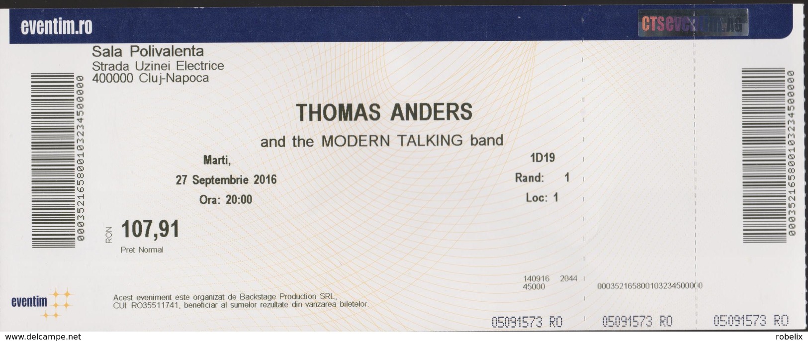 ROMANIA  CLUJ  2016-  Entrance Tickets (with Hologram) To The Concerts Of:- THOMAS ANDERS(Modern Talking) X 2 - Tickets D'entrée