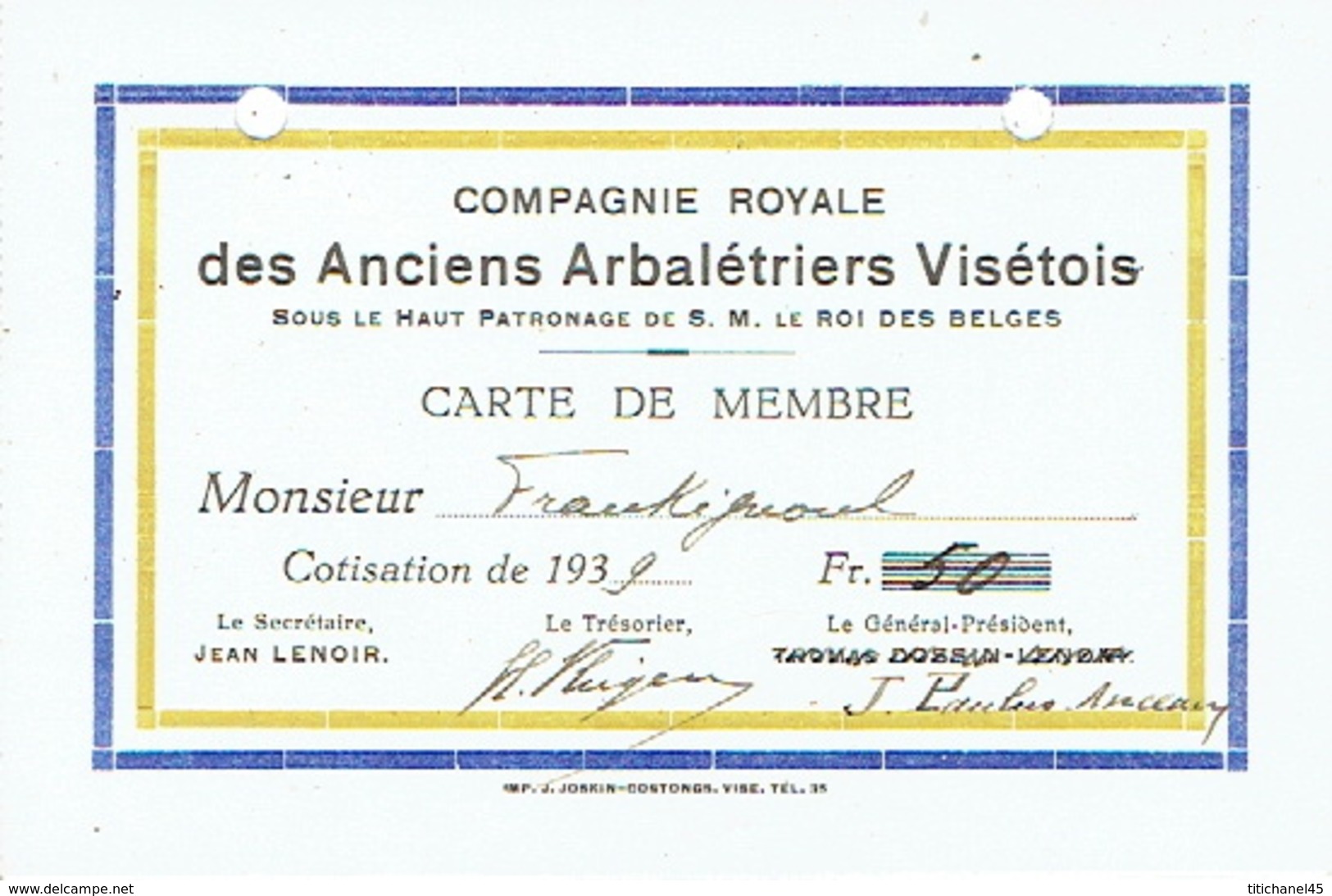 VISE 1939 - Carte De MEMBRE DE LA COMPAGNIE ROYALE DES ANCIENS ARBALETRIERS VISETOIS - Archery