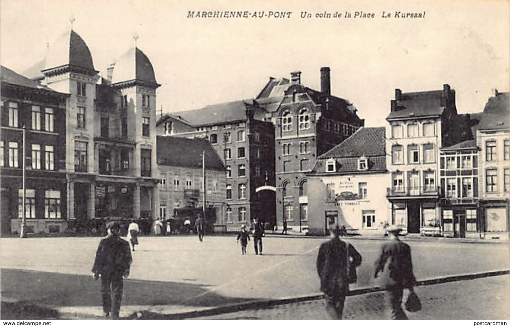 MARCHIENNE AU PONT - Un Coin De La Place, Le Kursaal - Ed. Crispin. - Autres & Non Classés