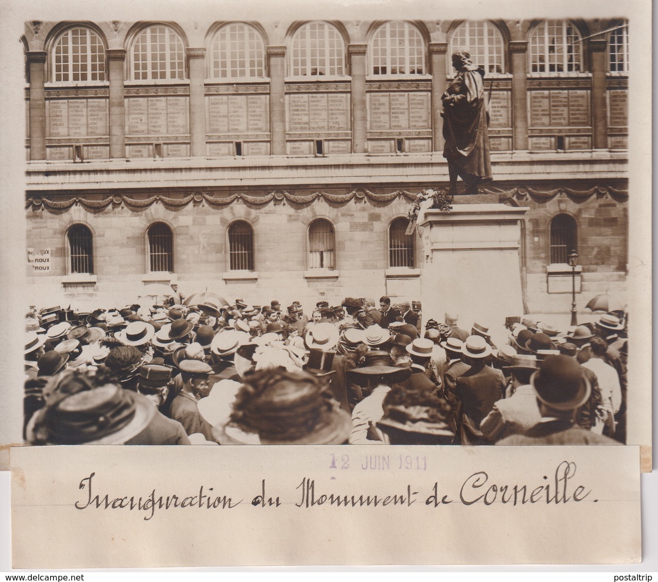 INAUGURATION DU MONUMENT DE CORNEILLE    18*13CM Maurice-Louis BRANGER PARÍS (1874-1950) - Plaatsen