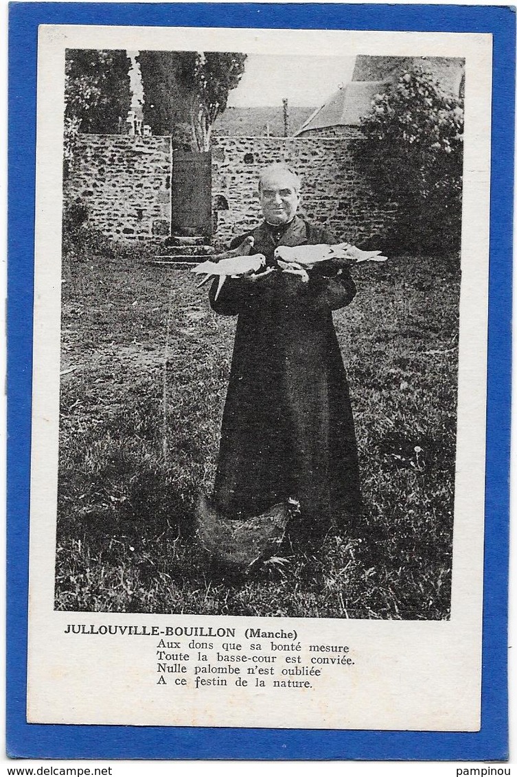 50 JULLOUVILLE BOUILLON - Prêtre Aux Palombes - Sonstige & Ohne Zuordnung
