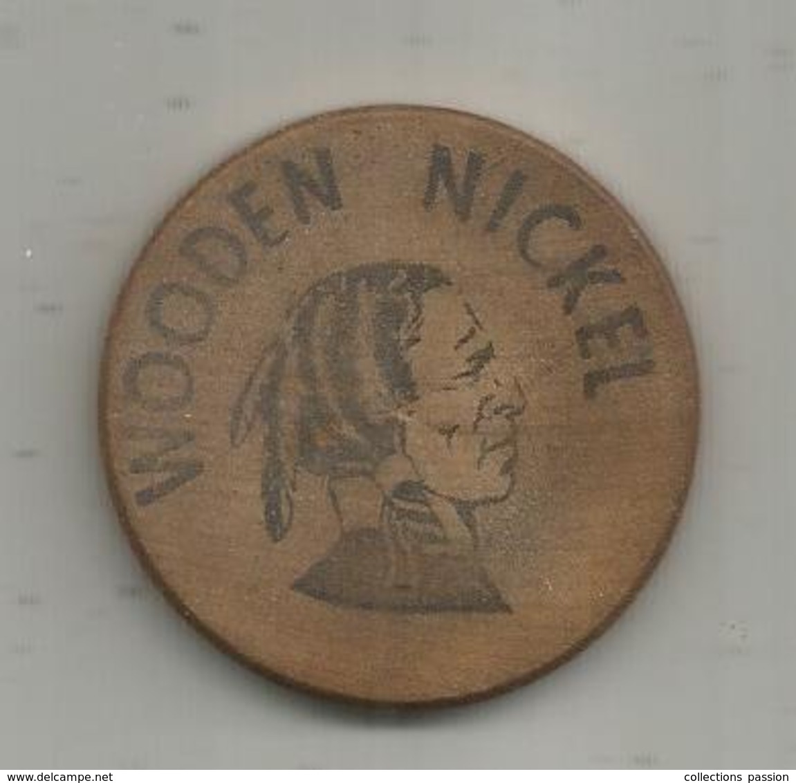 Jeton , Bois ,  WOODEN NICKEL , United States Of America , Good For 1 $  , Straw Hat Pizza Palace In Colorado - Professionals/Firms