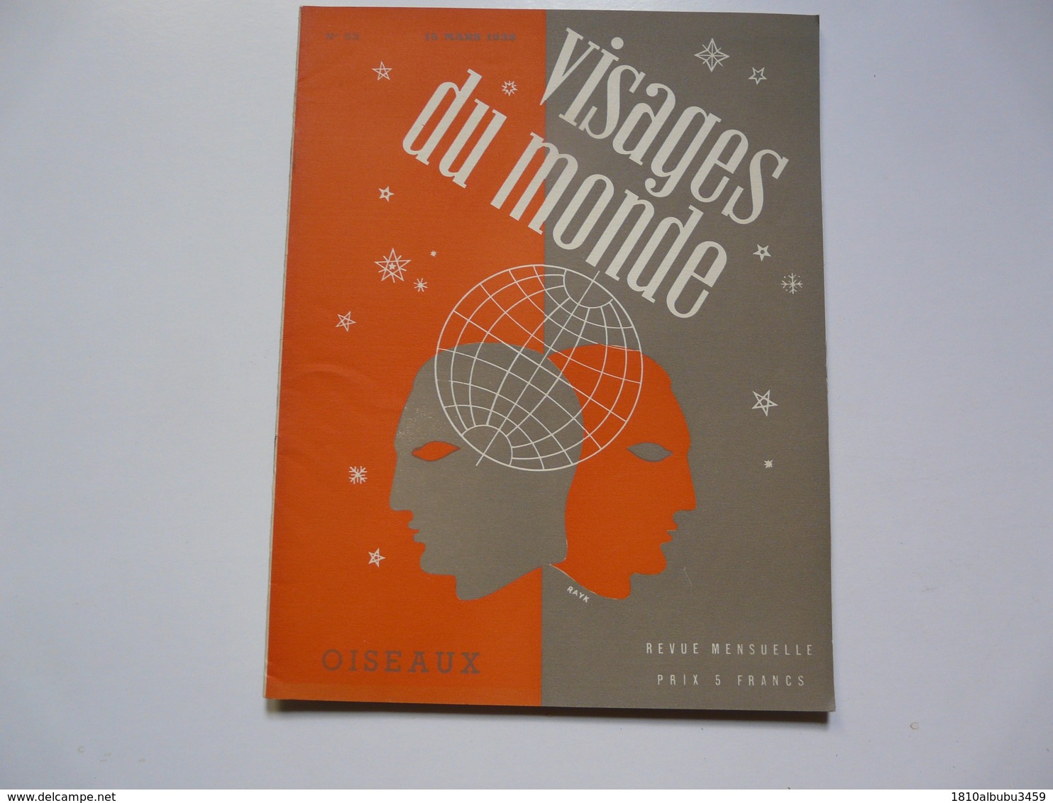 REVUE MENSUELLE N°53 - VISAGES DU MONDE  - Edition Réservée Au Corps Médical - 1900 - 1949