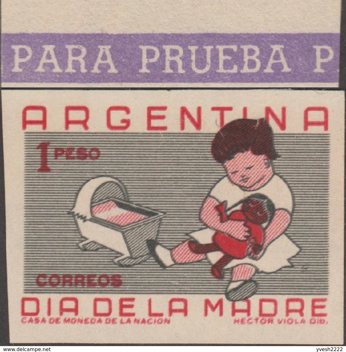 Argentine 1959 Y&T 610 Michel 712. Essai. Fête Des Mères. Enfant Avec Poupée - Poupées