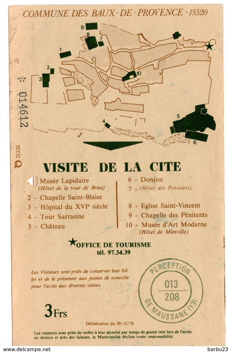 TICKET D'ENTREE Les Baux De Provence Val.1976 + Ticket De Stationnement Voir Scans - Tickets D'entrée