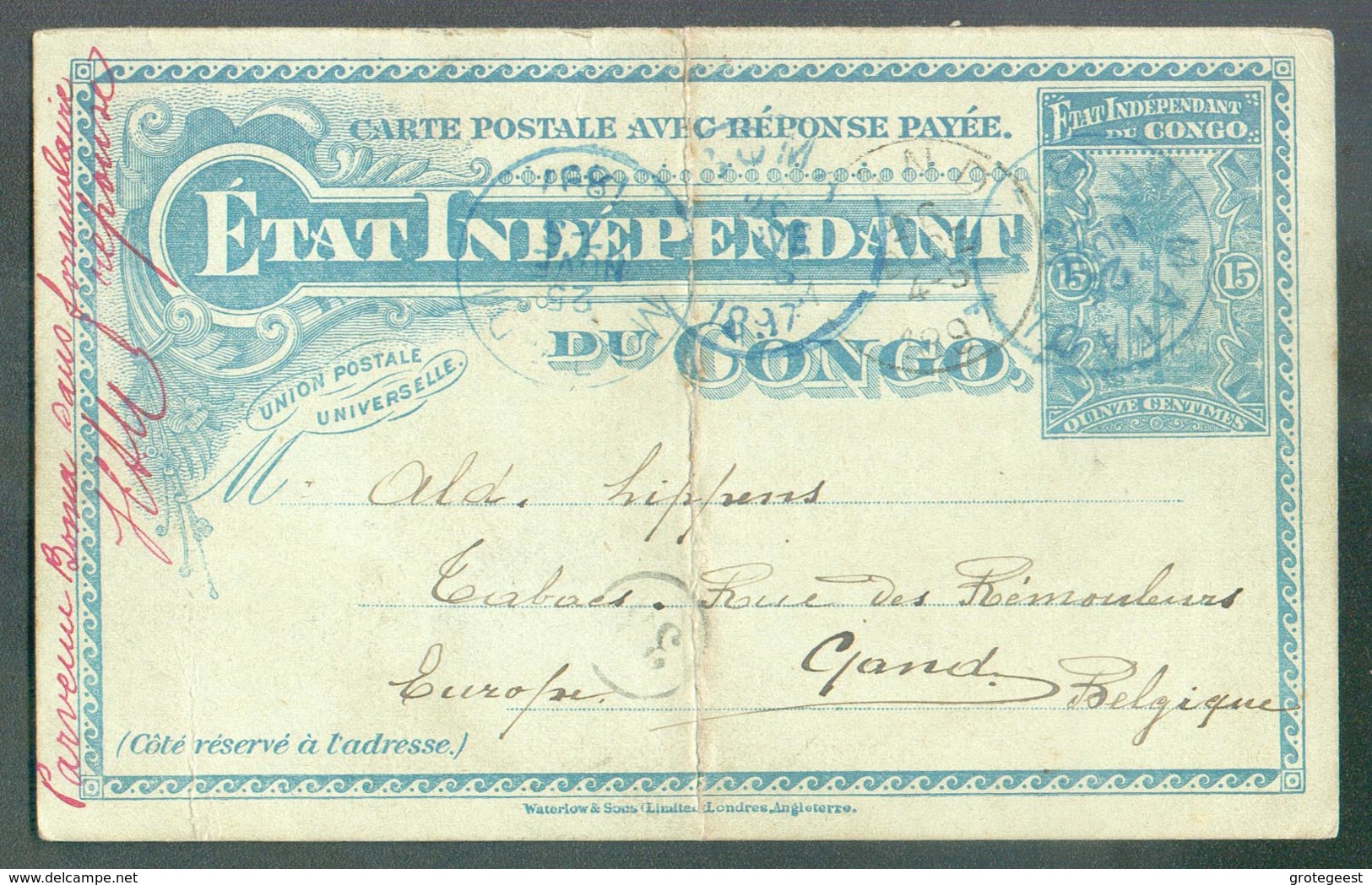 E.P. Carte 15 Centimes MOLS  Obl. Sc MATADI 24 Juin 1897 Vers Gand. + Man. Parvenue Boma Sans Formulaire Réponse - Ganzsachen