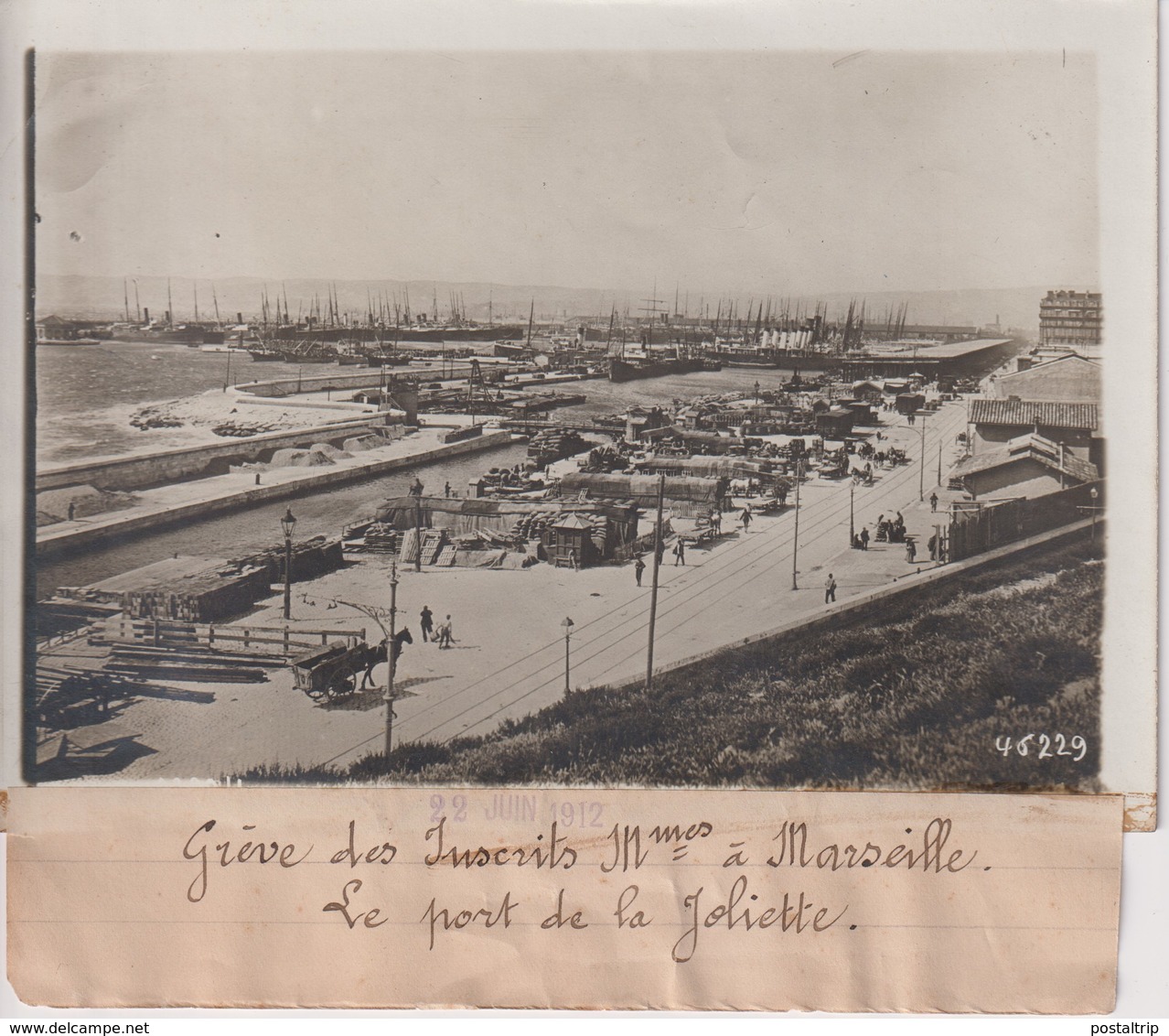 GREVE DES INSCRITS MARITIMES MARSEILLE LE PORT DE LA JOLIETTE    18*13CM Maurice-Louis BRANGER PARÍS (1874-1950) - Lieux