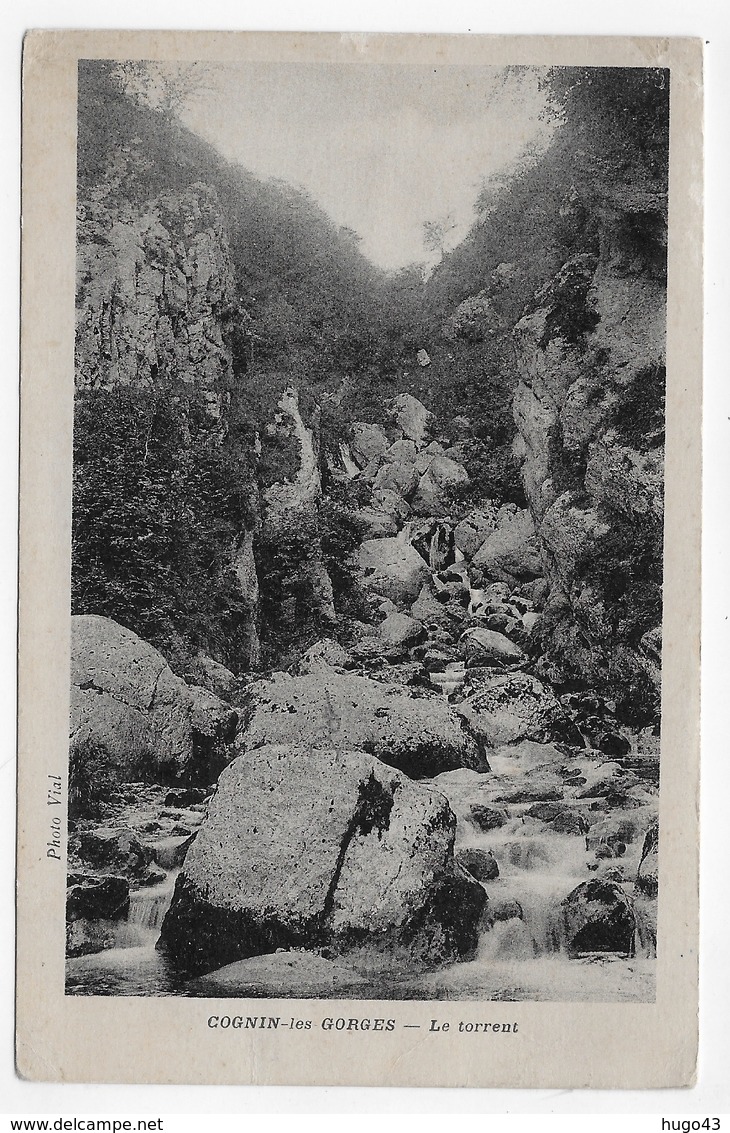 COGNIN LES GORGES - LE TORRENT - CPA  NON VOYAGEE - Autres & Non Classés