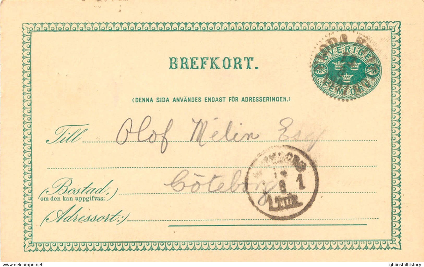 SCHWEDEN 1891, "FLODA STATION" Sehr Selt. K1 U. K1 "GÖTEBORG 1.TUR." A. 5 (FEM) Öre Grün GA-Postkarte, Kab. - 1872-1891 Ringtyp