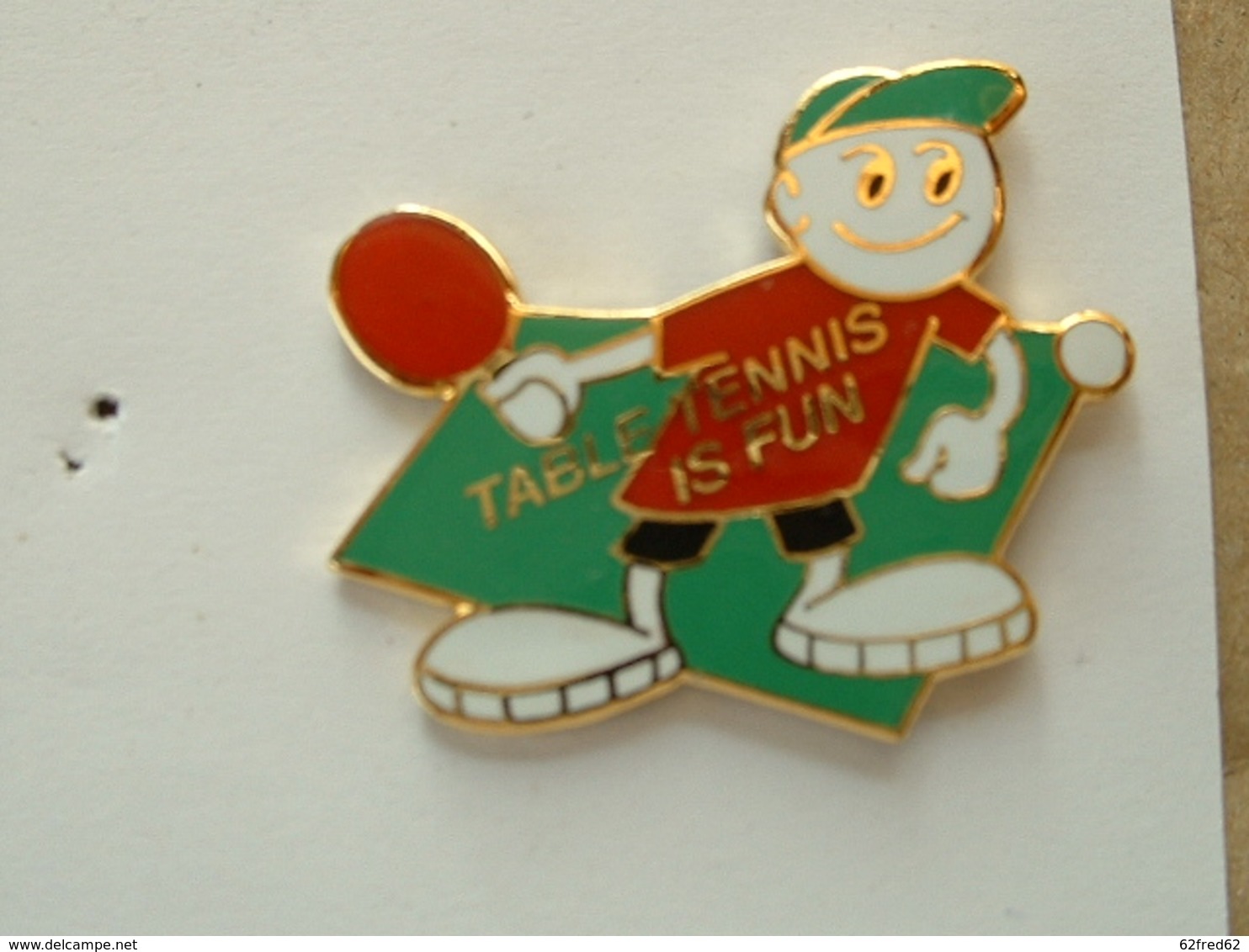 PIN'S TENNIS DE TABLE - TENNIS TABLE IS FUN - EMAIL - Tennis De Table