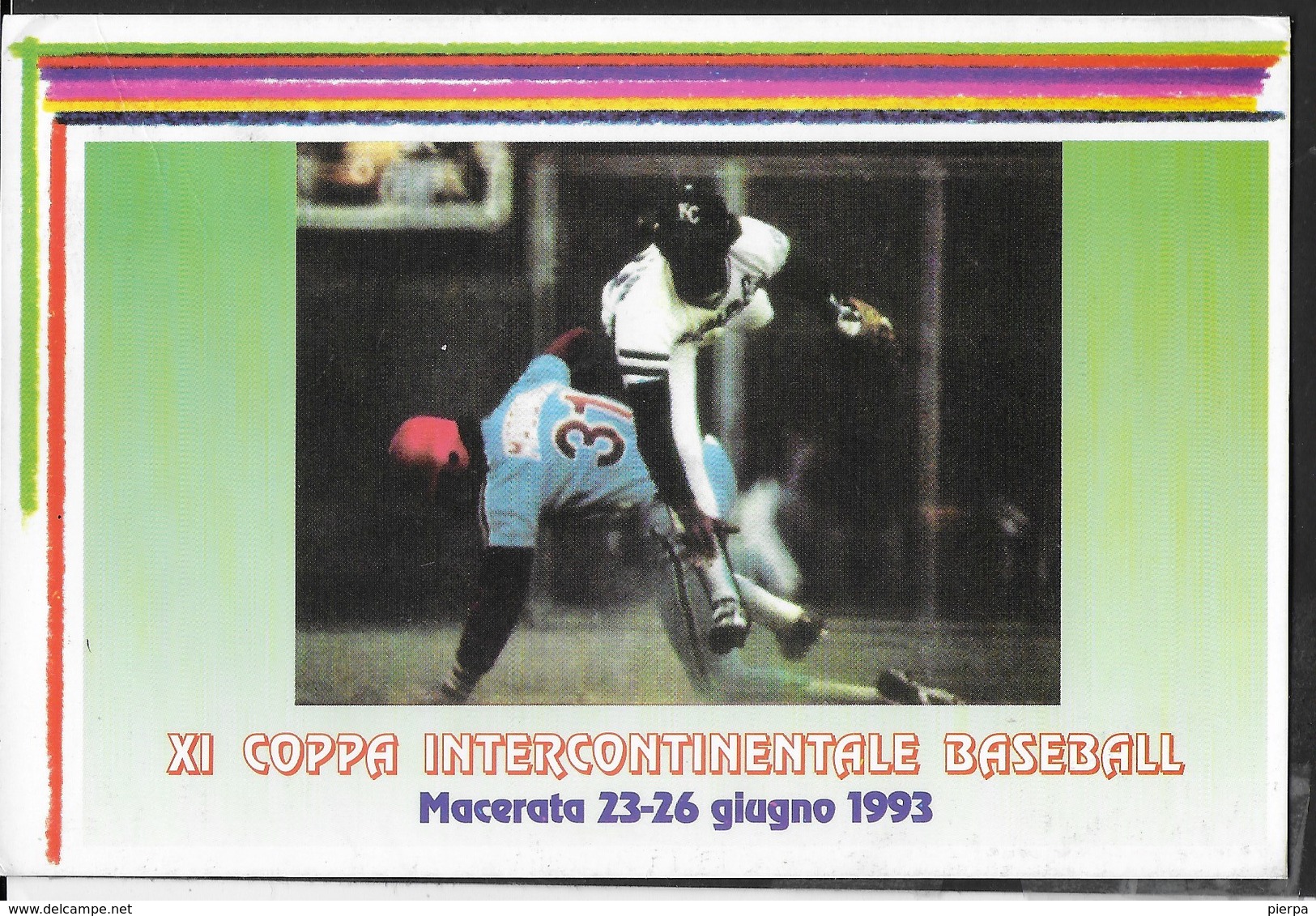 ANNULLO SPECIALE - MACERATA 23.06.1993 - COPPA INTERCONTINENTALE BASEBALL SU CARTOLINA MANIFESTAZIONE - Baseball