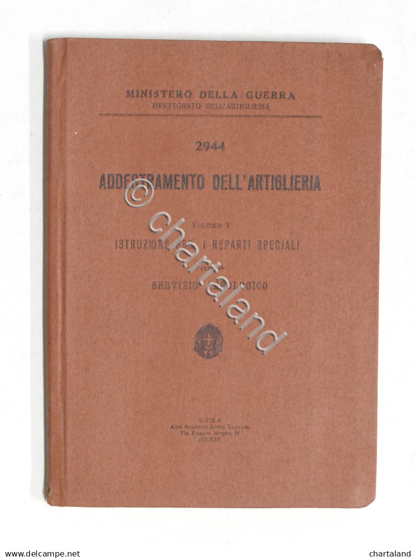 Militaria - Addestramento Artiglieria Vol. V - Servizio Aerologico - 1935 - Documenti