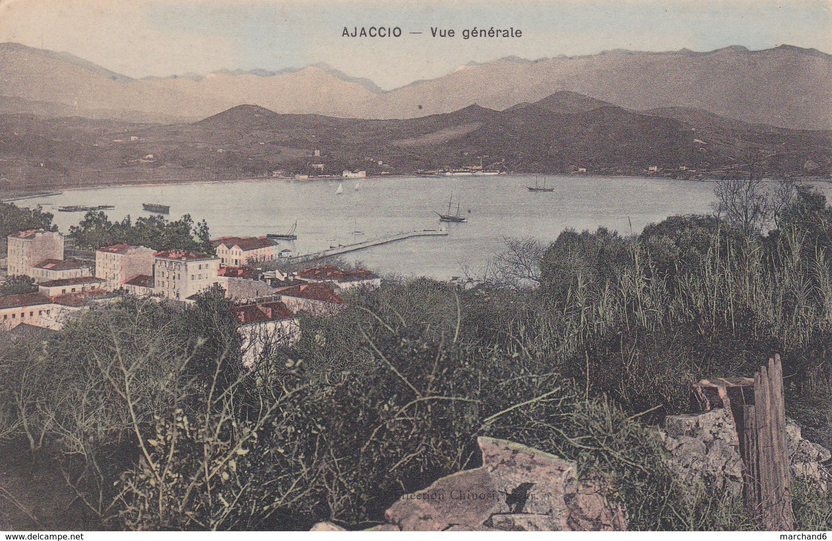 La Corse Ajaccio Vue Générale édition Peu Etre De La Collection Chinosi Bazar - Ajaccio