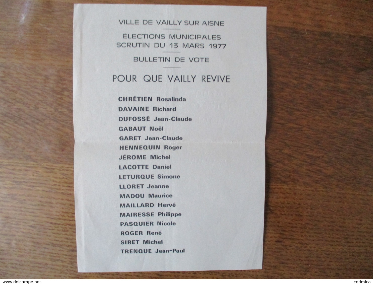 VILLE DE VAILLY SUR AISNE ELECTIONS MUNICIPALES SCRUTIN DU 13 MARS 1977 BULLETIN DE VOTE POUR QUE VAILLY REVIVE - Documents Historiques