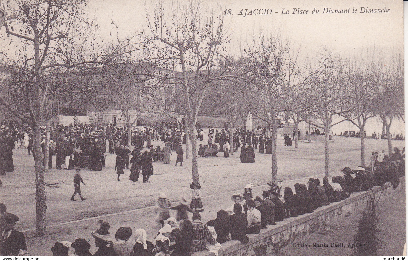 La Corse Ajaccio La Place Du Diamant Le Dimanche édition Martin Paoli N°18 - Ajaccio