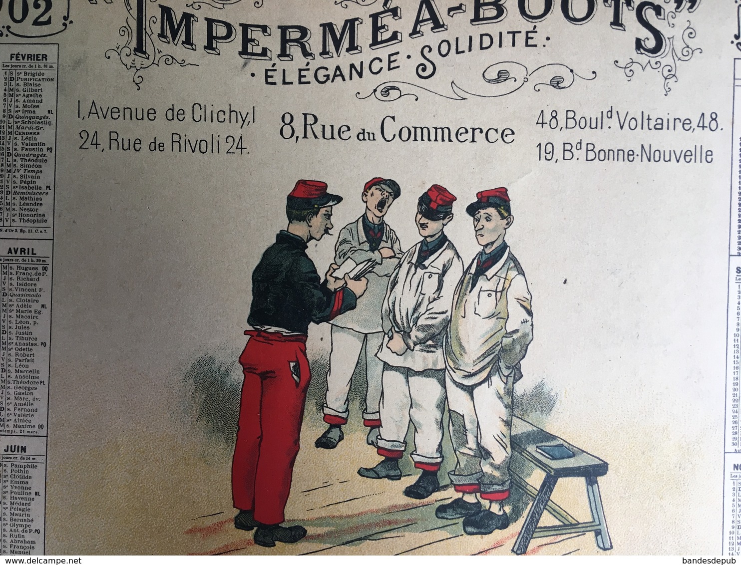 IMPERMEA BOOTS Rue Commerce Calendrier Publicitaire Paris Camis 1902 Militaire Traité Paix Leurre Beurre Guillaume ? - Grand Format : 1901-20