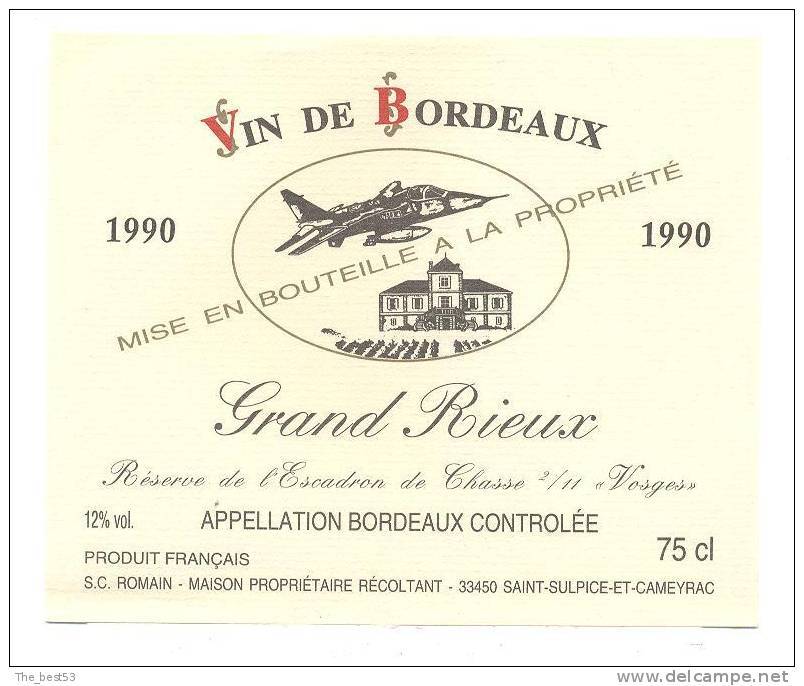 Etiquette  De Vin Bordeaux- Grand Rieux  - Réserve De L'Escadron De Chasse 2/11 "Vosges" - Flugzeuge