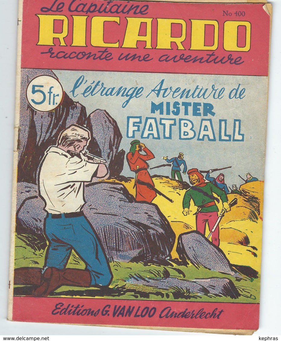 Capitaine RICARDO N° 400 - L'étrange Aventure De MISTER FATBALL - TBE - Aventura