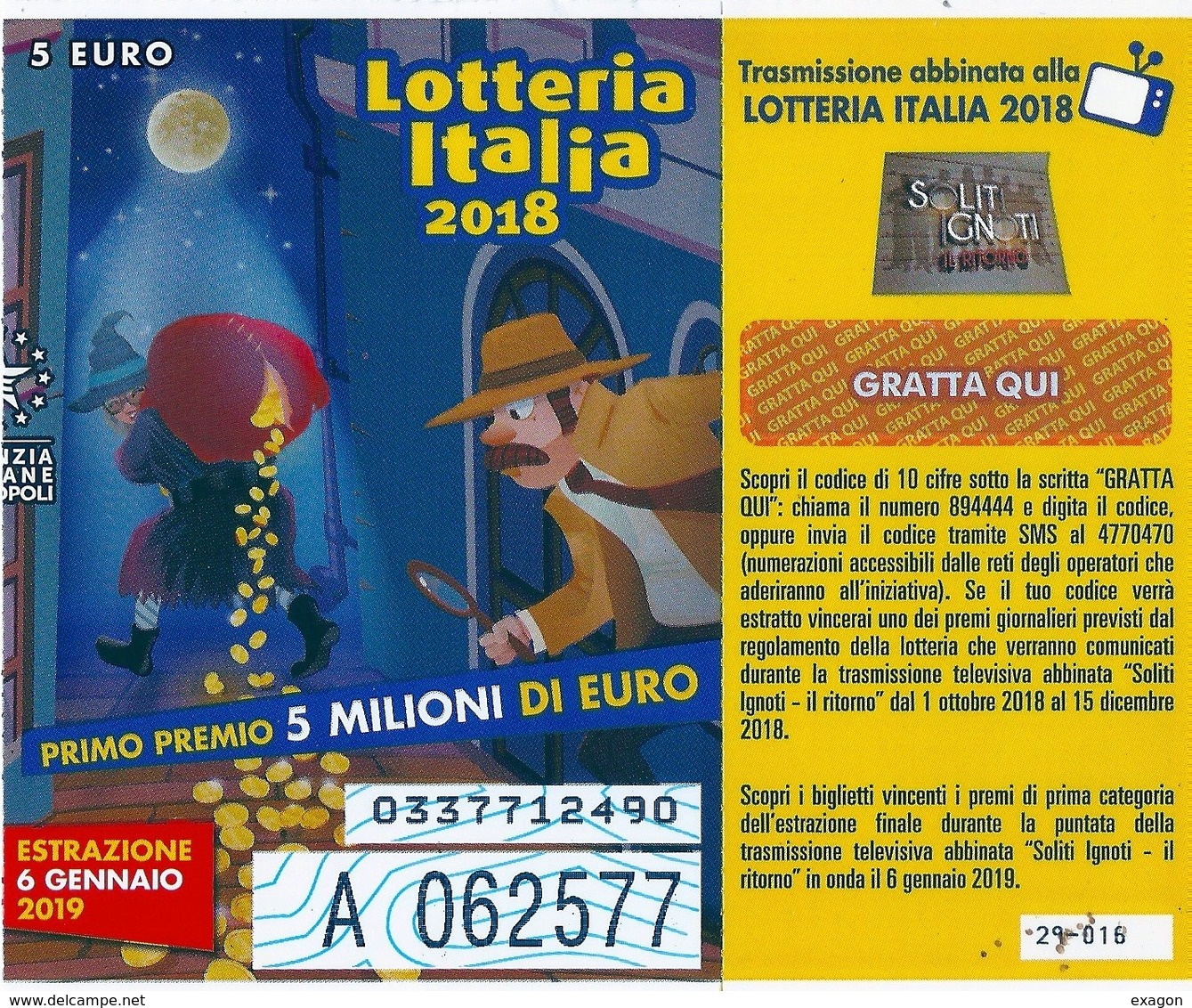 Biglietto LOTTERIA ITALIA 2018  Estrazione  6 Gennaio 2019 - - Biglietti Della Lotteria