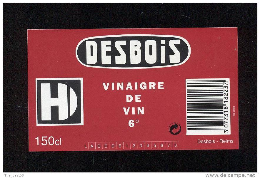 Etiquette  De Vinaigre De Vin  6°  -  Desbois  à  Reims  (51) - Autres & Non Classés